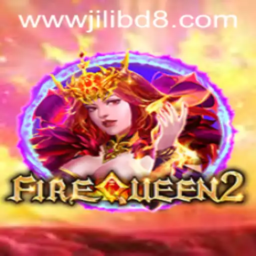 FireQueen2: A New Era in Gaming with Jilibd