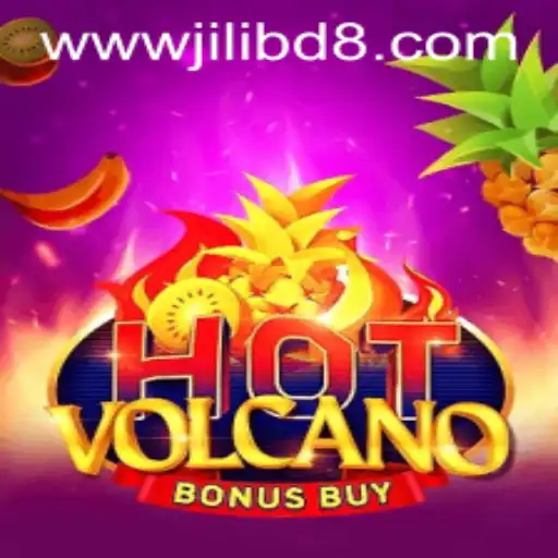 Exploring HotVolcanoBonusBuy: A Fiery Adventure with Jilibd